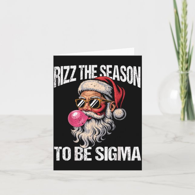 Rizz The Season To Be Sigma Santa Christmas Gen Al Card (Front)