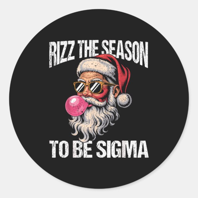 Rizz The Season To Be Sigma Santa Christmas Gen Al Classic Round Sticker (Front)