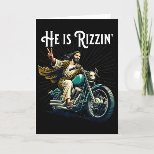 Rizzen Funny Rizz He Is Rizzin Jesus Riding Motorc Card