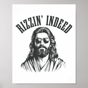 Rizzin Indeed Funny Jesus He Is Rizzin Easter Chri Poster