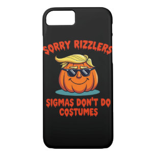 Rizzlers, Sigmas Don’t Do Costumes - Trumpkin Sigm iPhone 8/7 Case