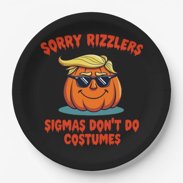 Rizzlers, Sigmas Don’t Do Costumes - Trumpkin Sigm Paper Plate (Front)