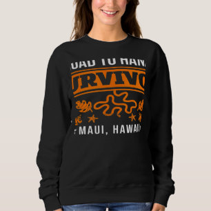 RJC Road to Hana Survivor Maui Hawaii Trip Adventu Sweatshirt