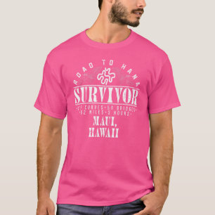 Rjc Road To Hana Survivor Maui Hawaii Trip Adventu T-Shirt