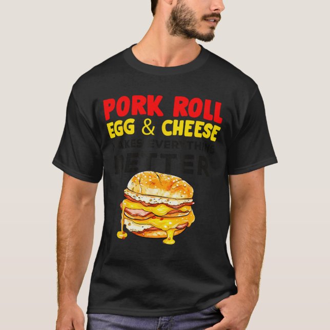 Rk Roll Egg And Cheese New Jersey Pride Nj Foodie  T-Shirt (Front)