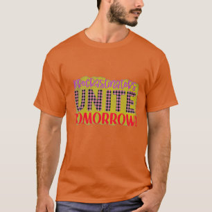 Rms003618 Procrastinators unite tomorrow T-Shirt