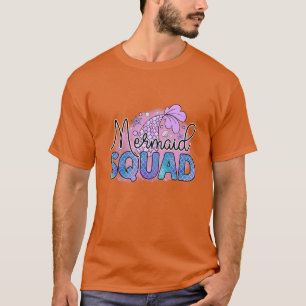 Rms006410 mermaid squad T-Shirt