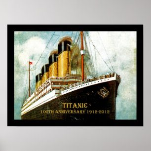 RMS Titanic 100th Anniversary Archival Poster