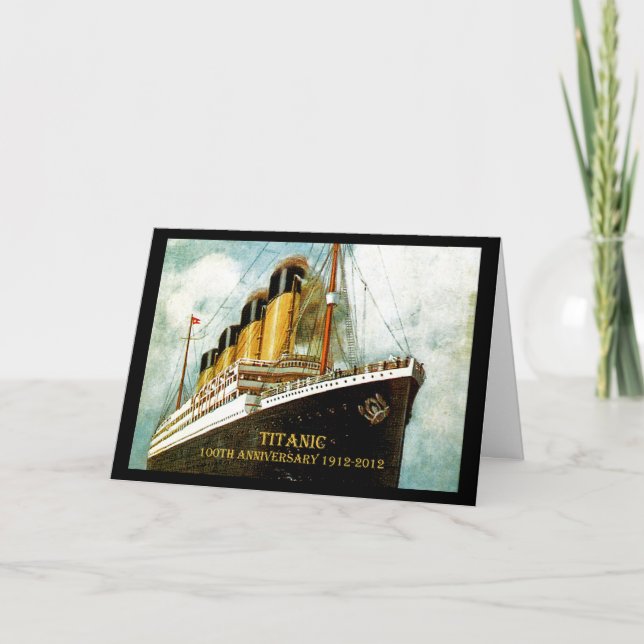 RMS Titanic 100th Anniversary Card (Front)