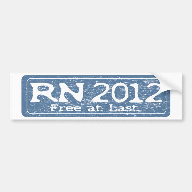 RN 2011 - Free at Last Bumper Sticker (Front)