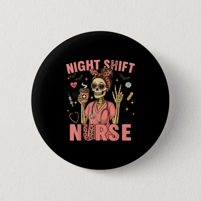 Rn Icu Nurse Skeleton Night Shift Halloween Tee  6 Cm Round Badge (Front)