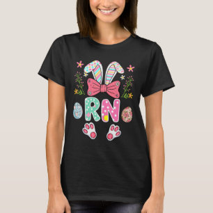 Rn Job Easter Bunny Women Costume Hunting Eggs Tea T-Shirt