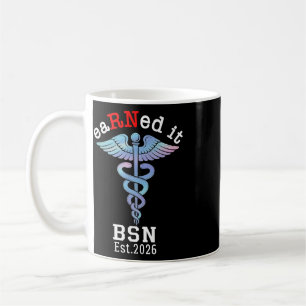 Rn Nurse Graduate 2026 - Bsn 2026 Graduation Earne Coffee Mug