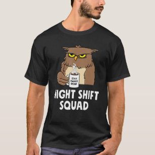 RN Nurse Night Shift Squad Funny Coffe Owl T-Shirt