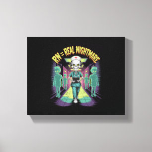 RN = Real Nightmare Halloween Nurse  Canvas Print