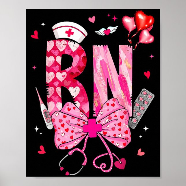 Rn Valentine Coquette Bow Stethoscope Nurse Girl W Poster (Front)