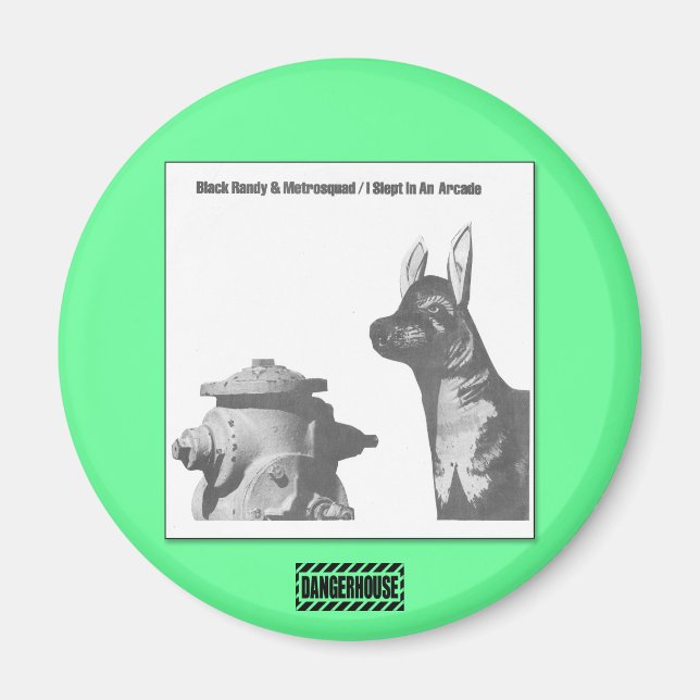 Rnd. Magnet Black Randy Arcade Dangerhouse (Front)