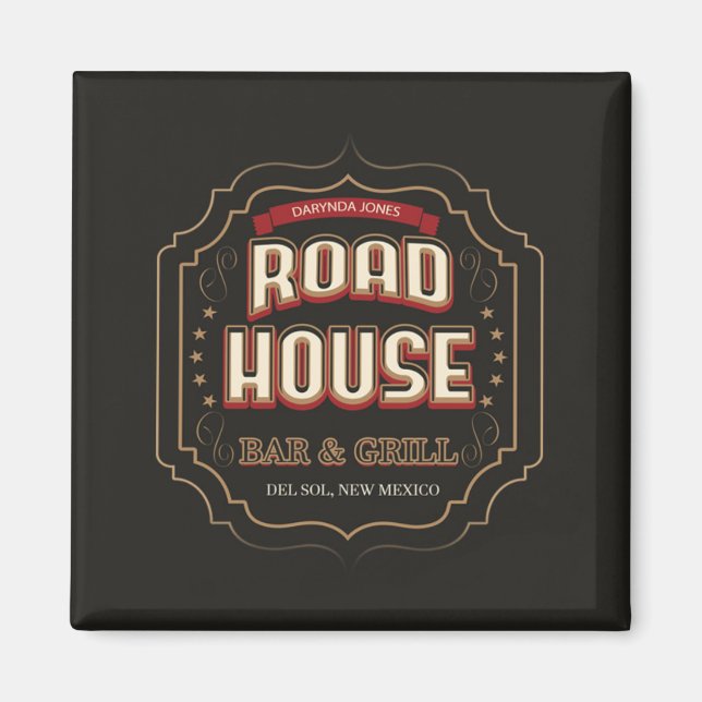 Road House Bar & Grill Sunshine Vicram Magnet (Front)