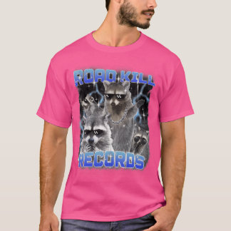 Road Kill Records Racoon Funny 90S Bootleg Rap T-Shirt