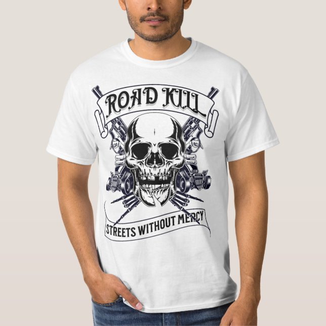Road Kill T-Shirt (Front)