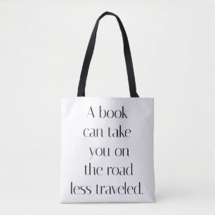 Road Less Traveled Shoulder Tote Bag
