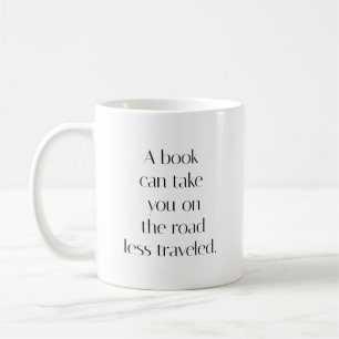 Road Less Travelled Mug