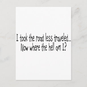 Road Less Travelled Postcard