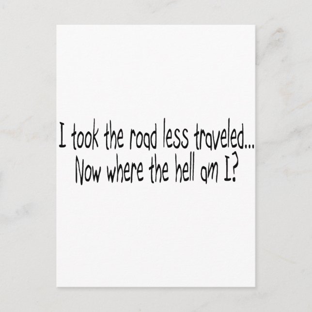 Road Less Travelled Postcard (Front)