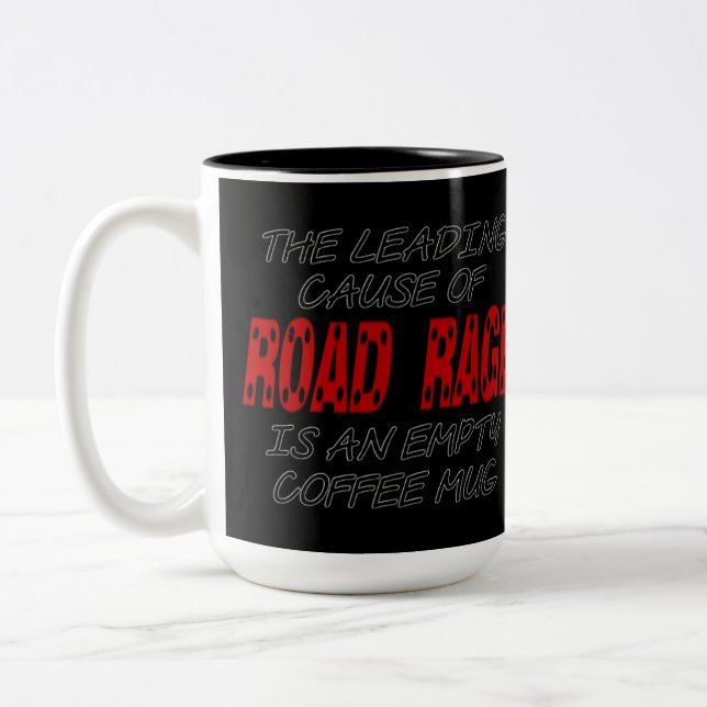 Road Rage Coffee Humour Two-Tone Coffee Mug (Left)