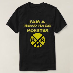 ROAD RAGE MONSTER T-Shirt