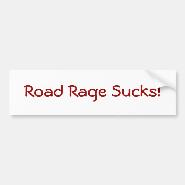 Road Rage Sucks! Bumper Sticker (Front)