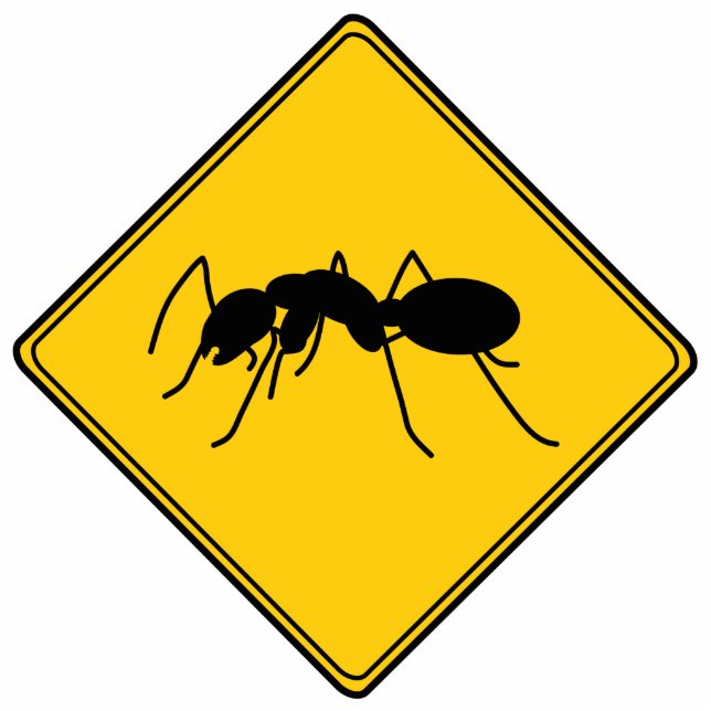 Road Sign- Ant Cut Out Sculpture (Front)