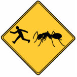 Road Sign- Giant Ant Cut Out Sculpture<br><div class="desc">"Attack of the B movie." Funny sign made in the style of a road sign.</div>