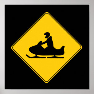 Road Sign- Snowmobile Poster