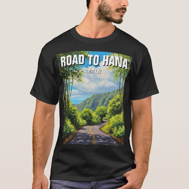 Road to hana Maui Hawaii Travel T-Shirt (Front)