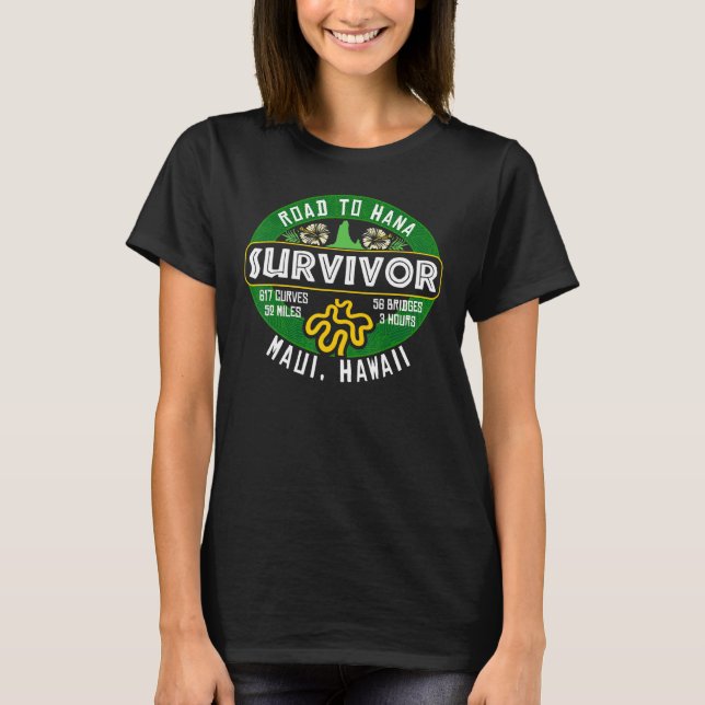 Road To Hana Survivor Curvy Palm Maui Hawaii T-Shirt (Front)