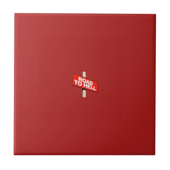 Road to hell sign tile (Front)