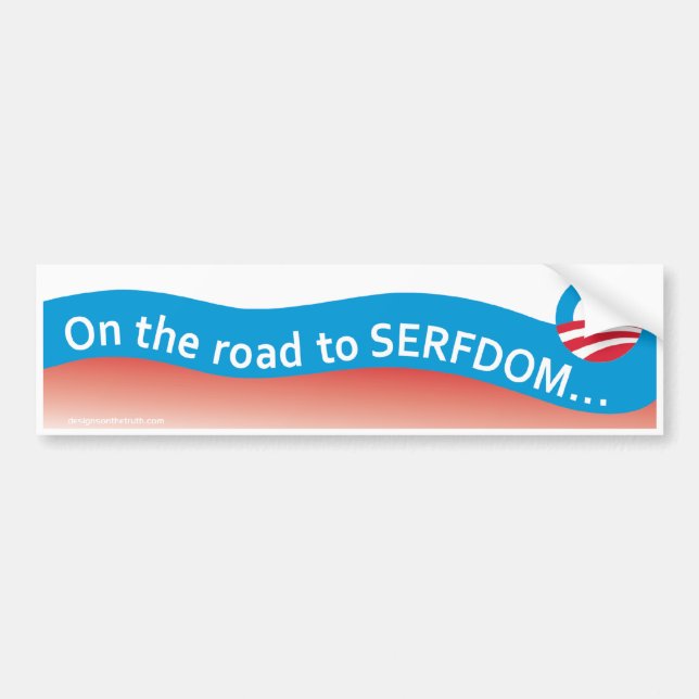 Road to Serfdom Bumper Sticker (Front)