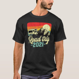 Road Trip 2021 Retro Vintage Camping Camper Tee