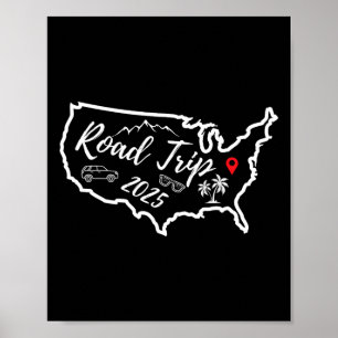 Road Trip 2025 Map Usa Family Friend Girl Trip Vac Poster