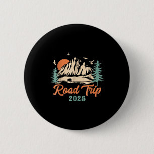 Road Trip 2025 Vacation Girls Trip Adventure Gift 6 Cm Round Badge