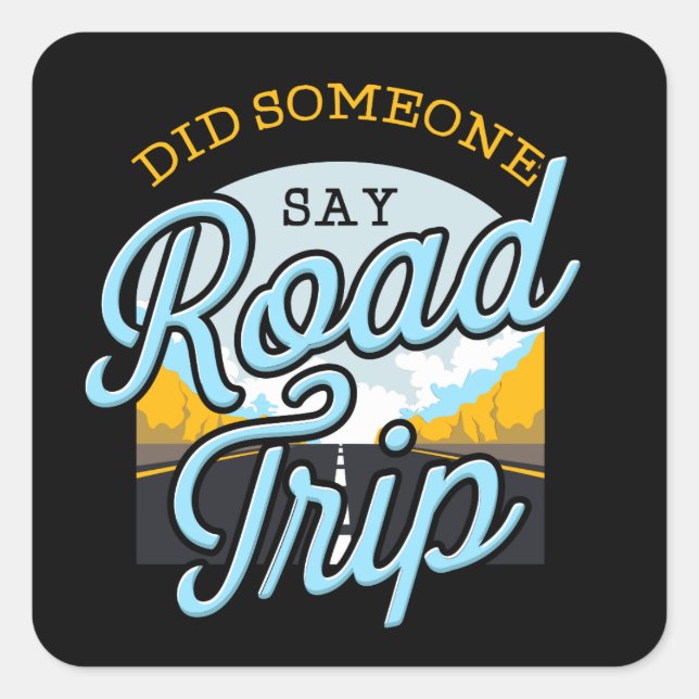 Road Trip Camping Outdoor Gift Square Sticker (Front)