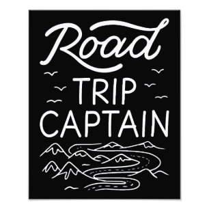 Road Trip Captain I - RV Pilot Camping Vacation Photo Print