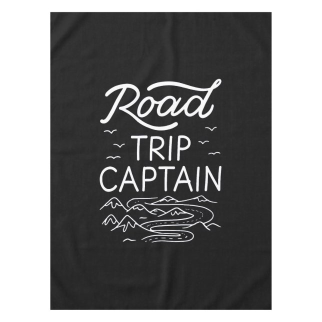 Road Trip Captain I - RV Pilot Camping Vacation Tablecloth (Front)