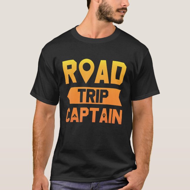 Road Trip Captain Summer Camping Travel Road Trip  T-Shirt (Front)