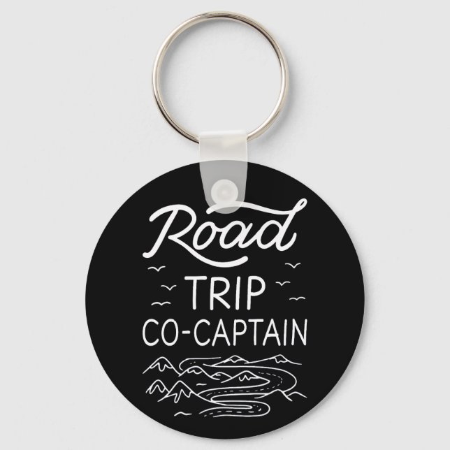 Road Trip Co-Captain I Key Ring (Front)