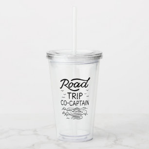 Road Trip Co-Captain I - RV Navigator Camping Love Acrylic Tumbler