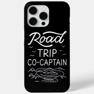 Road Trip Co-Captain I - RV Navigator Camping Love iPhone 15 Pro Max Case