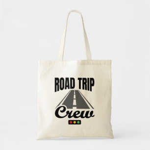Road Trip Crew Weekend Road Trippin Tote Bag