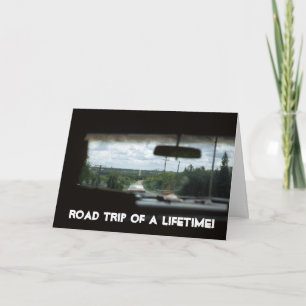 Road Trip of a Lifetime Greeting Card